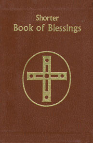 SHORTER BOOK OF BLESSINGS